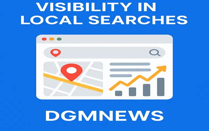 Visibility in Local Searches DGMNews